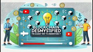 Blockchain Demystified The Easiest Way to Understand It [upl. by Ebba]