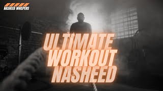 The Ultimate Gym Nasheed Playlist  Gym  Workout  Sports [upl. by Akienat]