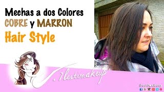 Mechas de dos colores cobre y marron HairStyle [upl. by Fayette]