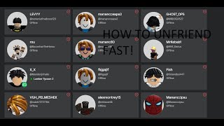 How to unfriend friends faster on roblox [upl. by Naelopan111]