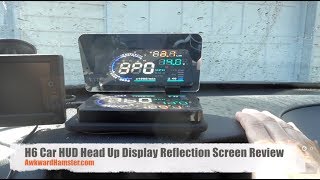 H6 Car HUD Head Up Display Reflection Screen Review [upl. by Nerraw]