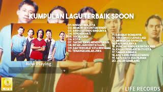 Kumpulan Lagu Terbaik Spoon Album 1998 amp Kembali Merindu 1999 [upl. by Elehcim167]