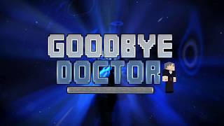 Goodbye Doctor  DWCM OST iMine4WHO [upl. by Camellia788]