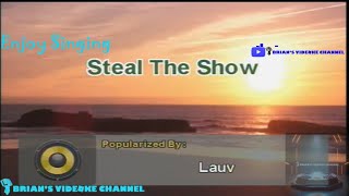 Steal The Show  Lauv Karaoke [upl. by Ysiad951]