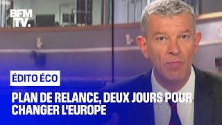 Plan de relance deux jours pour changer lEurope [upl. by Chandos]