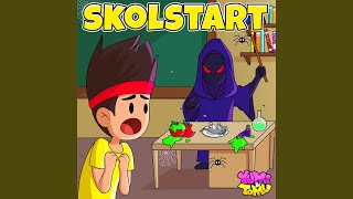 Skolstart [upl. by Adnol]