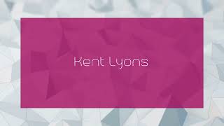 Kent Lyons  appearance [upl. by Adianes]