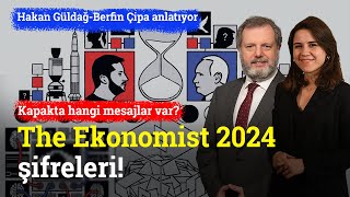 The Economist 2024 Kapağının Şifreleri  Hakan Güldağ amp Berfin Çipa [upl. by Lothar208]