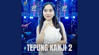 Tepung Kanji 2 [upl. by Northington]