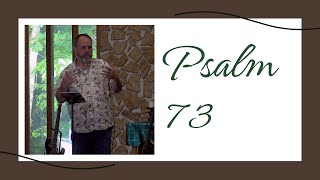 Wellspring Church Service  quotPsalm 73quot [upl. by Lipman]