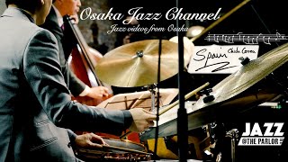 Spain  Osaka Jazz Channel  Jazz  the Parlor 2021422 [upl. by Max957]