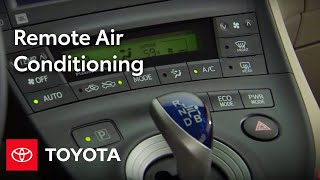 2010 Prius HowTo Remote Air Conditioning  Toyota [upl. by Vernita141]