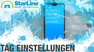 StarLine 2 App TAG Einstellungen ändern [upl. by Vandyke]