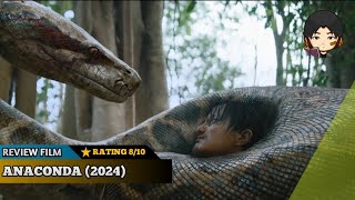 REVIEW FILM ANACONDA 2024 [upl. by Yramliw834]