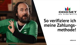 Wie verifiziere ich meine Zahlungsmethode bei ODDSET  HowTo [upl. by Ailemor865]