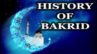 History of bakrid [upl. by Arndt]