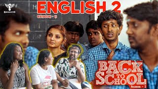 NAKKALITES BACK TO SCHOOL REACTION  Season 02  EP 11 ENGLISH 2😂 Ramstk Family [upl. by Nymzaj]