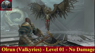 GOW 2018  Olrun Valkyries  GMGOW Mode  Level 01  No Hit  Noob Player  PS4 PRO [upl. by Jankell]