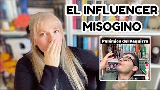 Controversia Literaria El Influencer Misogino [upl. by Dulce901]