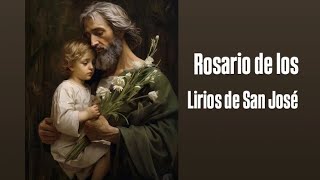 Rosario De Los Lirios De San José [upl. by Notyalc]