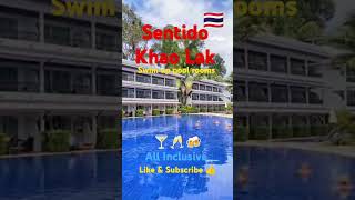 Sentido All Inclusive hotel amp resort khao Lak Thailand Luxury resort holiday [upl. by Elmira507]