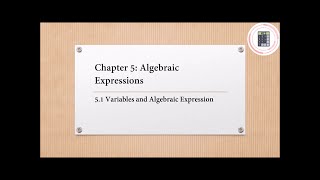 Mathematics  Form 1  Chapter 5  51 Variables and Algebraic Expression Part 3 [upl. by Atis877]