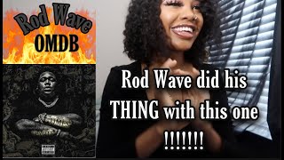 Rod Wave  OMDB Official Audio  REACTION [upl. by Lilias]