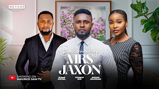 BECOMING MRS JAXON  MAURICE SAM SANDRA OKUNZUWA ATEWE RAPHEL 2024 FULL NIGERIAN MOVIE [upl. by Steward]