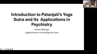 Introduction to Patanjali Yoga Sutra and Its Applications in Psychiatry [upl. by Shama]