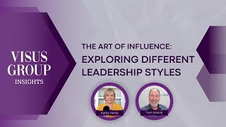 The Art of Influence Exploring Different Leadership Styles [upl. by Cul]