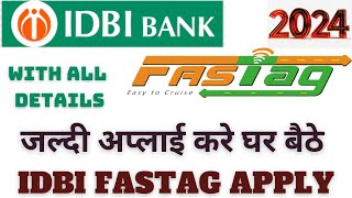 IDBI BANK FASTAG APPLY 2024 IDBI FASTAG ALL DETAILS HOW TO APPLY IDBI FASTAG BEST FASTAG FOR CAR [upl. by Hanima567]