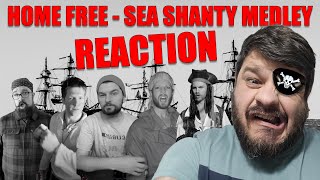 Home Free  Sea Shanty Medley Reaction [upl. by Eudosia]