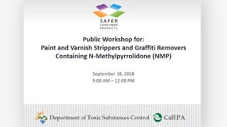 DTSC Public Workshop 1Methyl2pyrrolidone NMP [upl. by Torto573]