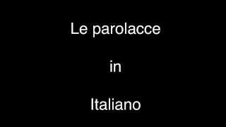 Lezione 68  Le parolacce [upl. by Cal738]