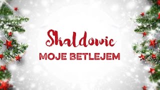 Skaldowie  Moje Betlejem [upl. by Clynes]