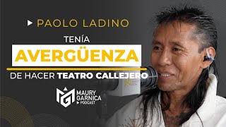 Tenía vergüenza de hacer teatro callejero paololadino [upl. by Richer]