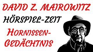 HÖRSPIEL  David Zane Mairowitz  HORNISSENGEDÄCHTNIS 2015 [upl. by Elletsirhc]