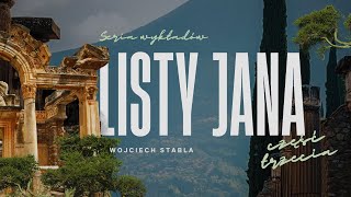 Wojciech Stabla – Listy Jana cz3 [upl. by Aipmylo926]