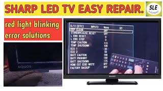 How to repair sharp led tv not turning on red light blinking  LC 32LE265M model  SLE electronic [upl. by Krall146]