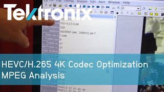 HEVCH265 4K Codec Optimization I MPEG Analysis I Tektronix [upl. by Burney]