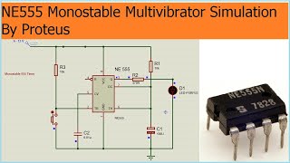 NE555 Monostable Multivibrator Simulation [upl. by Ameerahs]