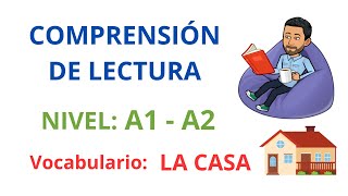 ✅Comprensión de Lectura Nivel A1 A2📖✅🏡Vocabulario La Casa🏡 Partes de la casa💯Aprender Español💯 [upl. by Pauwles]