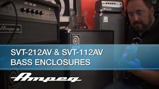 Ampeg SVT212AV amp SVT112AV Bass Enclosures  Features and Tones [upl. by Bunns700]