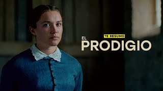 EL PRODIGIO  RESUMEN en 12 minutos  NETFLIX [upl. by Lyon]