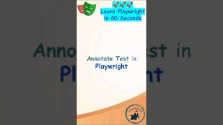 Playwright Tutorial  Annotate Test in Playwright playwright playwrightautomation [upl. by Aneela]