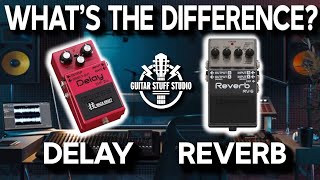 Whats the difference between Delay and Reverb Pedals [upl. by Susy149]