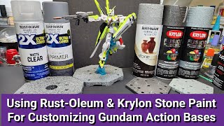 Use RustOleum amp Krylon Stone Paint To Customize Gundam Action Bases [upl. by Akiemaj]