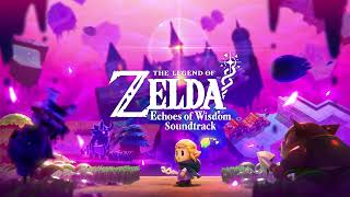 Faron Temple — The Legend of Zelda Echoes of Wisdom Soundtrack [upl. by Garap]