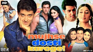 Mujhse Dosti Karoge Full Movie  Hrithik Roshan  Rani Mukerji  Kareena Kapoor  Review amp Facts [upl. by Britt]