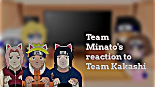 Team Minatos reaction to Team Kakashi 1  🇷🇺 🇬🇧 [upl. by Whitman]